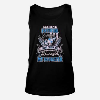 Marine Dad - Marine Father - My Daughter Unisex Tank Top - Seseable