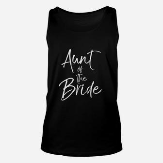 Matching Bridal Party Gifts For Family Aunt Of The Bride Unisex Tank Top - Seseable