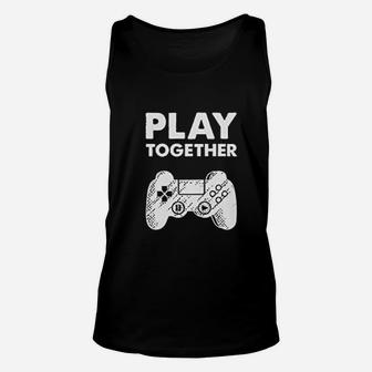 Matching Couples Play Together Stay Together Funny Gamer Valentine Unisex Tank Top - Seseable