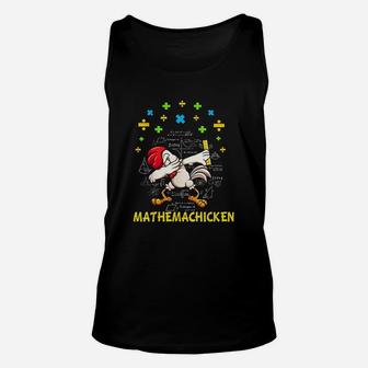 Mathemachicken Rooster Dabbing Funny For Math Lovers Unisex Tank Top - Seseable