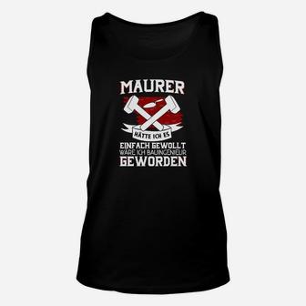 Maurer Kein Job Für Jeden TankTop - Seseable