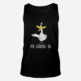 Me Gooseta Funny Mexican Spanish Goose Pun Unisex Tank Top - Seseable