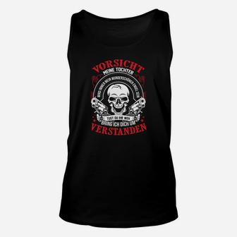 Meine Tochter, Mein Engel Unisex TankTop - Schutzvater Warnung Design - Seseable