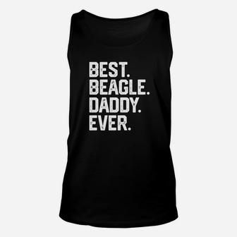 Mens Best Beagle Daddy Ever Funny Fathers Day Gift Dad Unisex Tank Top - Seseable