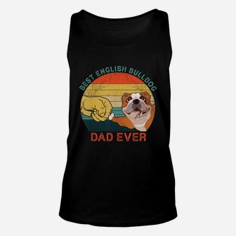 Mens Best English Bulldog Dad Ever Vintage Dog Gift Father's Day T-shirt Unisex Tank Top - Seseable