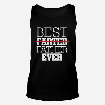 Mens Best Farter Father Ever Funny Dad Shirt Black Men B077q6rjvn 1 Unisex Tank Top - Seseable