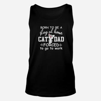 Mens Born To Be A Stay At Home Cat Dad Christmas Gift Premium Unisex Tank Top - Seseable