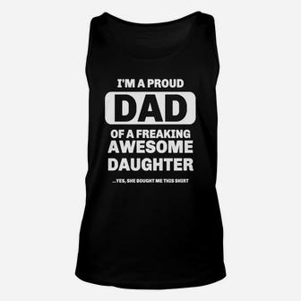 Mens Cool Gift From A Awesome Daughter To Proud Dad Funny T Shirt Unisex Tank Top - Seseable