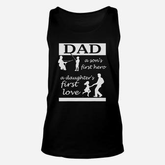 Mens Dad A Son First Hero A Daughters First Love Father Day Gift Unisex Tank Top - Seseable
