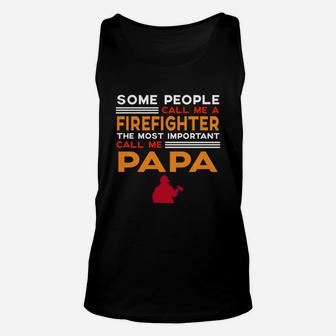 Mens Fathers Day For Firefighter Papa Unisex Tank Top - Seseable