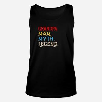 Mens Grandpa Man Myth Legend Gift For Grandfather Papa Unisex Tank Top - Seseable