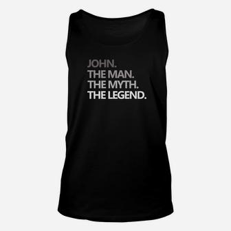 Mens John The Man Myth Legend Funny Fathers Day Gift Dad Daddy Premium Unisex Tank Top - Seseable
