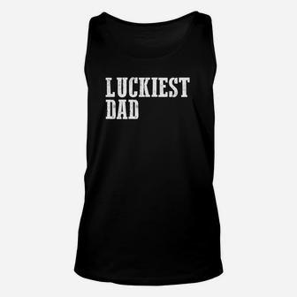Mens Luckiest Dad St Patricks Day Funny Shirt Unisex Tank Top - Seseable