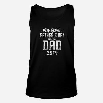 Mens My First Fathers Day As A Dad 2019 Fathers Day Gift Unisex Tank Top | Seseable CA