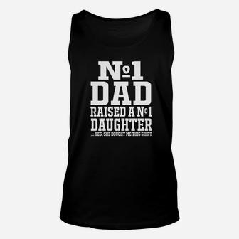 Mens No1 Dad Raised A No1 Daughter Best Gift For Dad Father Premium Unisex Tank Top - Seseable