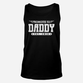 Mens Promoted To Daddy New Daddy 2018 For Expecting Dads Unisex Tank Top - Seseable