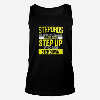 Mens Stepdads Are Better Than Real Dads Fathers Day Daddy Gifts Premium Unisex Tank Top - Seseable