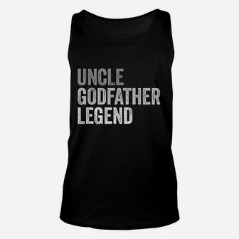 Mens Uncle Godfather Legend For A Favorite Uncle Family T-Shirt Unisex Tank Top - Seseable