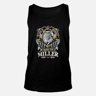 Miller In Case Of Emergency My Blood Type Is Miller Gifts T Shirt Unisex Tank Top - Seseable
