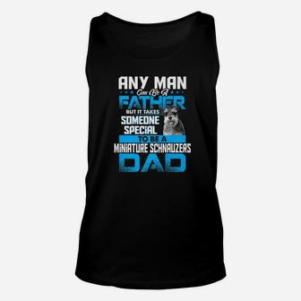 Miniature Schnauzers Dad Dog Lovers Fathers Day Gif Unisex Tank Top - Seseable