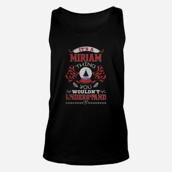 Miriam Name Shirt, Miriam Funny Name, Miriam Family Name Gifts T Shirt Unisex Tank Top - Seseable