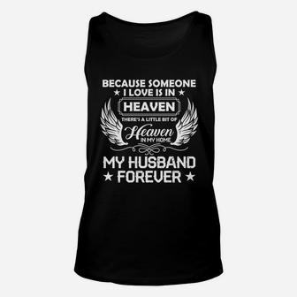 Missing My Husband Love Husband Is In Heaven Forever Unisex Tank Top - Seseable