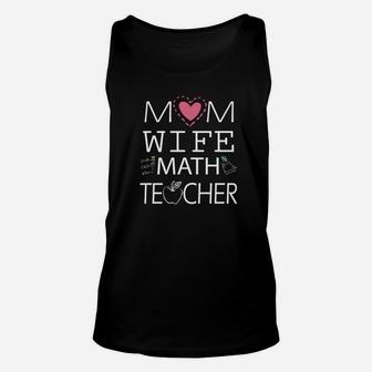 Mom Wife Math Teacher Simple Art Unisex Tank Top - Seseable