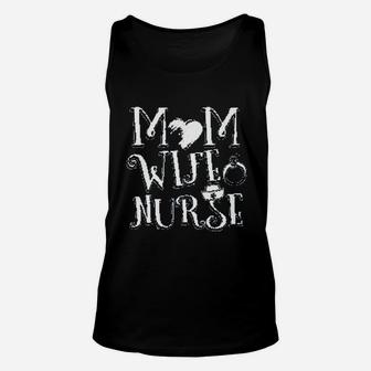 Mom Wife Nurse Great Moms Day Gift Unisex Tank Top - Seseable