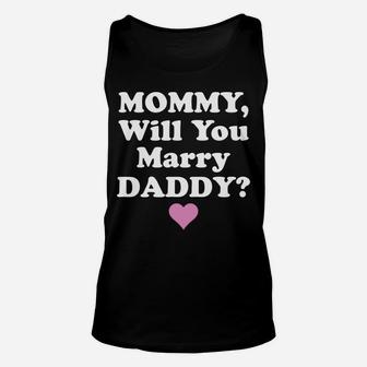 Mommy Will You Marry Daddy Fathers Day Gift Unisex Tank Top - Seseable