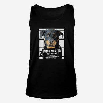Most Wanted Rottweiler Cute Funny Dog Unisex Tank Top - Seseable