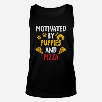Motivated By Puppies And Pizza Funny Dog Pizza T Unisex Tank Top - Seseable