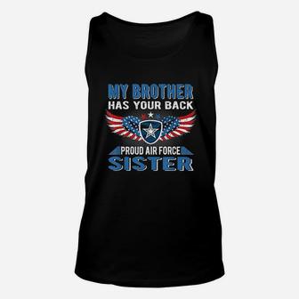 My Brother Has Your Back Proud Air Force Sister Unisex Tank Top - Seseable