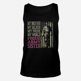 My Brother Is My Soldier Hero Proud Army Sister Military Sis Unisex Tank Top - Seseable