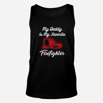 My Daddy Is My Favorite Firefighter Unisex Tank Top