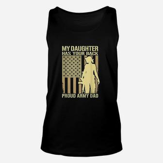 My Daughter Has Your Back - Proud Army Dad Military Father Unisex Tank Top - Seseable