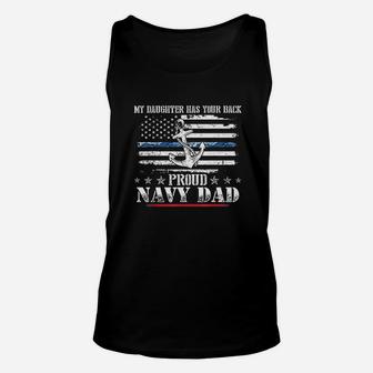 My Daughter Has Your Back Proud Navy Dad Unisex Tank Top - Seseable