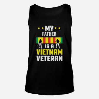 My Father Is A Vietnam Veteran Proud National Vietnam War Veterans Day Unisex Tank Top - Seseable
