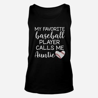 My Favorite Baseball Player Calls Me Auntie Unisex Tank Top - Seseable