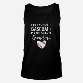 My Favorite Baseball Player Calls Me Grandma Unisex Tank Top - Seseable