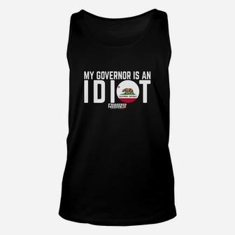 My Governor Is An Idiot California Unisex Tank Top | Seseable UK