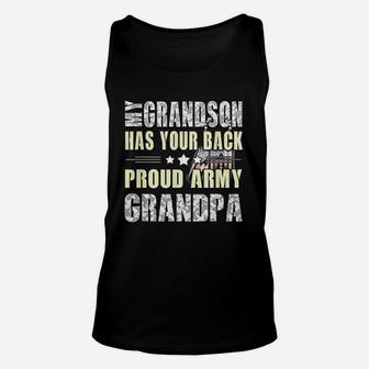 My Grandson Has Your Back Proud Army Grandpa Military Unisex Tank Top - Seseable