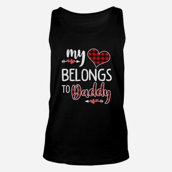 My Heart Belongs To Daddy Heart Valentines Day Gift Unisex Tank Top - Seseable