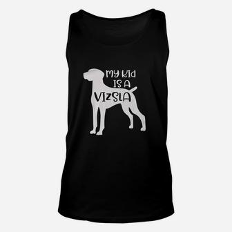 My Kids Is A Vizsla Silhouette Dog Funny Pet Owner Animals Unisex Tank Top - Seseable