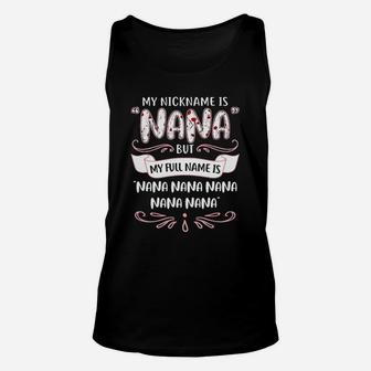 My Nickname Is Nana But My Full Name Is Nana Gigi Unisex Tank Top | Seseable UK