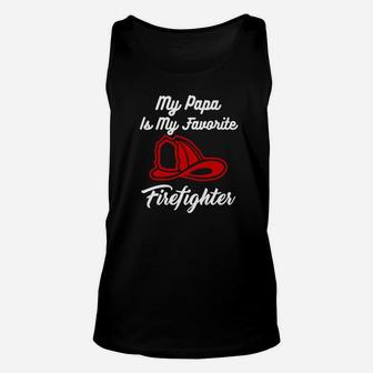 My Papa Is My Favorite Firefighter Unisex Tank Top - Seseable