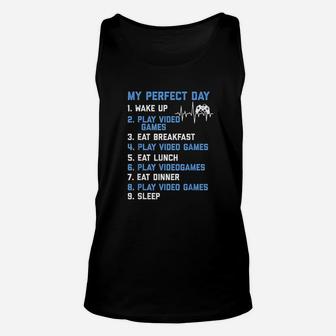My Perfect Day Video Games Funny Gamer Gaming Gift Unisex Tank Top - Seseable