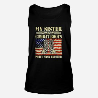 My Sister Wears Combat Boots Military Proud Army Brother Unisex Tank Top - Seseable