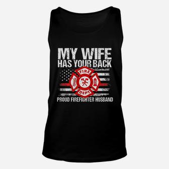 My Wife Has Your Back Firefighter Family Gift For Husband Unisex Tank Top - Seseable