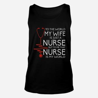 My Wife Is A Nurse Unisex Tank Top - Seseable