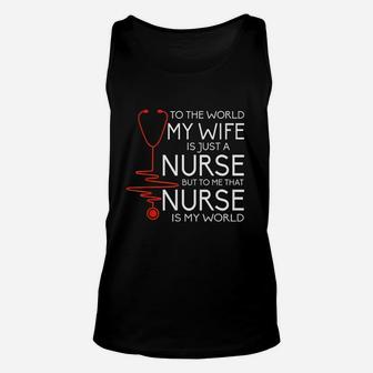 My Wife Is A Nurse Unisex Tank Top - Seseable